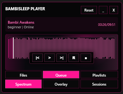 Focused BambiSleep Player with transport controls and quick access to Files, Queue, Playlists, Spectrum, Overlay, and Sessions.